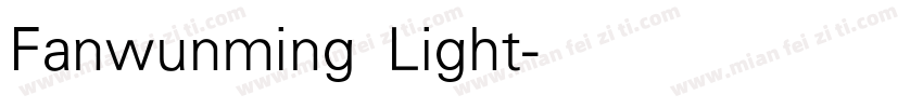 Fanwunming Light字体转换